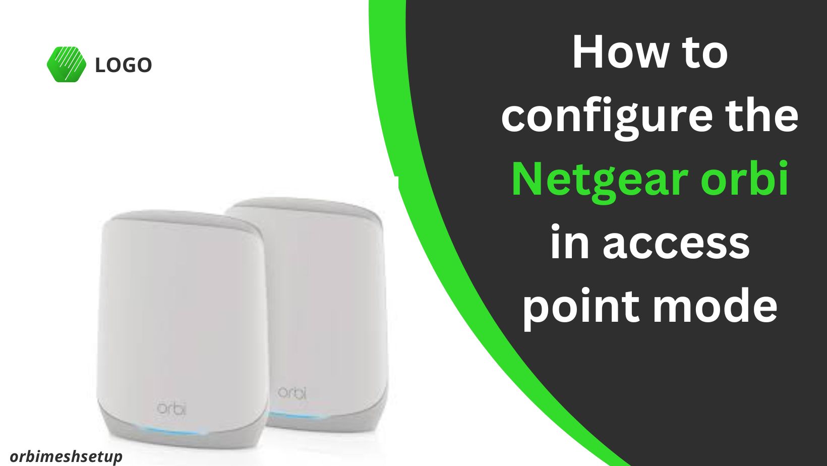 You are currently viewing How to configure the Netgear orbi in access point mode
